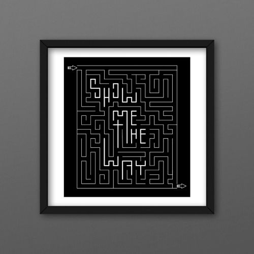 Plakat sHOW mE tHE wAY